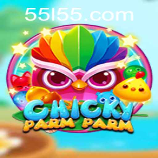 ChickyParmParm: A Fun and Engaging Gameplay Experience
