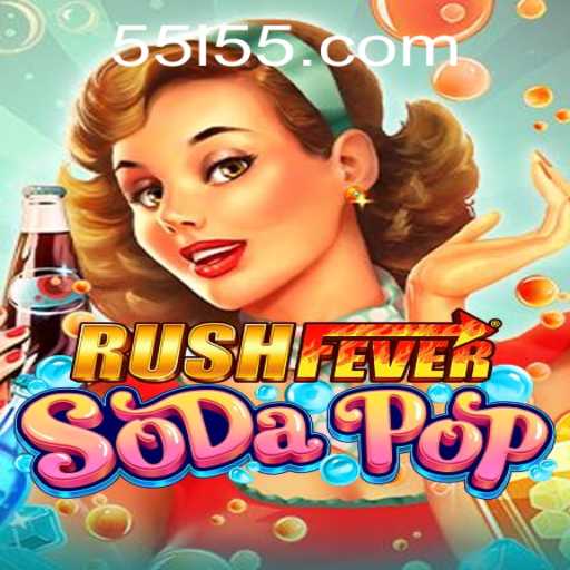 RushFeverSodaPop: A Thrilling Adventure in Mobile Gaming